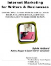 Internet Marketing Guide for Writers and Businesses - Sylvia Hubbard