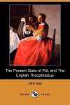 The Present State of Wit, and the English Theophrastus (Dodo Press) - John Gay