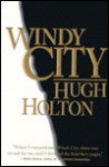 Windy City - Hugh Holton