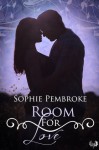 Room For Love - Sophie Pembroke