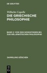 Von Den Sokratikern Bis Zur Hellenistischen Philosophie - Johannes Müller