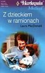 Z dzieckiem w ramionach - Laura MacDonald