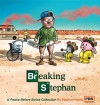 Breaking Stephan: A Pearls Before Swine Collection - Stephan Pastis