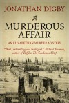 A Murderous Affair - Jonathan Digby