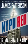 NYPD Red - James Patterson, Marshall Karp