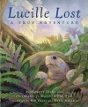 Lucille Lost: A True Adventure - Margaret George, Chris Murphy, Bob Dacey, Debra Bandelin