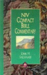 Niv Compact Bible Commentary - John H. Sailhamer