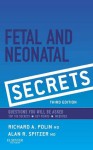 Fetal & Neonatal Secrets - Richard A. Polin, Alan R. Spitzer