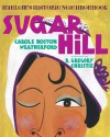 Sugar Hill: Harlem's Historic Neighborhood - Carole Boston Weatherford, R Gregory Christie