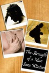 The Strength of a Man - Sara Winters