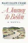 A Journey to Boston - Mary Ellen Chase