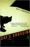 Cat's Crossing - Bill Cameron