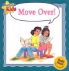 Move Over! - Janine Amos, Rachael Underwood