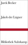 Jakob der Lügner - Jurek Becker