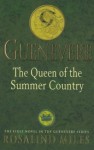 Guenevere, Queen of the Summer Country - Rosalind Miles