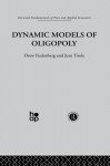 Dynamic Models of Oligopoly - Drew Fudenberg, J Tirole