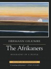 The Afrikaners - Hermann Giliomee