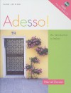 Adesso!: An Introduction to Italian [With CD (Audio)] - Marcel Danesi, Danesi, Marcel Danesi, Marcel