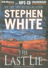 The Last Lie - Stephen White, Dick Hill