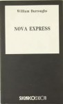 Nova Express - William S. Burroughs, Donatella Manganotti