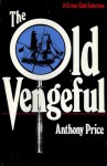 The Old Vengeful - Anthony Price