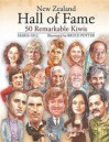 New Zealand Hall of Fame: 50 Remarkable Kiwis - Maria Gill, Bruce Potter