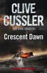 Crescent Dawn - Clive Cussler