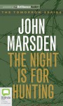 The Night Is for Hunting - Suzi Dougherty, John Marsden