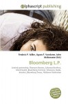 Bloomberg L.P. - Agnes F. Vandome, John McBrewster, Sam B Miller II