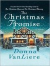 The Christmas Promise - Donna VanLiere