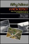 Fifty Hikes in New Jersey: Walks, Hikes, and Backpacking Trips from the Kittatinnies to Cape May - Bruce C. Scofield, Stella J. Green, H. Neil Zimmerman