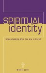 Spiritual Identity - Larry Silver