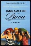 Jane Austen in Boca - Paula Marantz Cohen