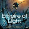 Empire of Light - Gary Gibson, Charlie Norfolk