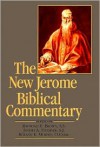 New Jerome Biblical Commentary, the (Paperback Reprint) - Raymond E. Brown, Joseph A. Fitzmyer, Roland E. Murphy