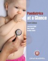 Paediatrics at a Glance - Lawrence Miall, Mary Rudolf, Dominic Smith