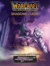 Shadows & Light (Warcraft RPG. Book 6) - Robert Baxter, Bob Fitch, Bruce Graw, Luke Johnson, Seth Johnson