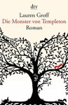 Die Monster von Templeton - Lauren Groff, Judith Schwaab