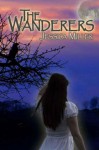 The Wanderers - Jessica Miller