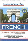 Learn In Your Car French Level Three (Learn In Your Car; Foreign Language) - Henry N. Raymond