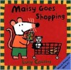 Maisy Goes Shopping (Maisy Books) - Lucy Cousins