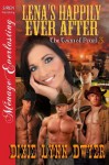 Lena's Happily Ever After [Town of Pearl 3] (Siren Publishing Menage Everlasting) - Dixie Lynn Dwyer