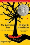 The Surrender Tree: Poems of Cuba's Struggle for Freedom - Margarita Engle