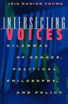 Intersecting Voices - Iris Marion Young