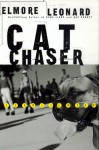 Cat Chaser (Trade Paperback) - Elmore Leonard