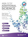 Aqa Gcse Additional Science. Student's Book - Christine Woodward, Toby Houghton, Graham Hill, Steve Witney, Nigel Heslop