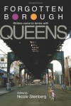 Forgotten Borough: Writers Come to Terms With Queens (Excelsior Editions) - Nicole Steinberg