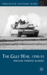 The Gulf War, 1990-91 - William Thomas Allison