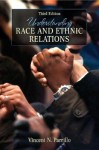 Understanding Race and Ethnic Relations (3rd Edition) - Vincent N. Parrillo