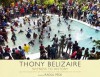 Thony Belizaire, Witness to History: 100 Photographs of the Struggle for Democracy in Haiti - Thony Belizaire, Raoul Peck